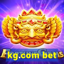 kg.com bet